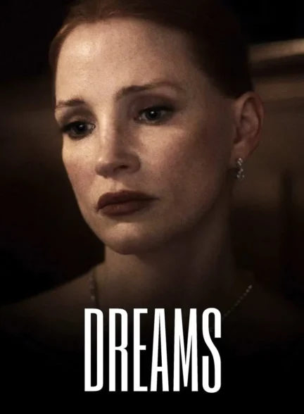 دانلود فیلم Dreams 2025 رویاها
