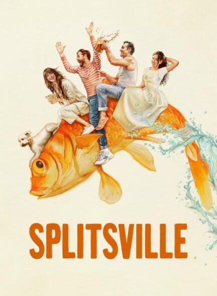 دانلود فیلم Splitsville 2025 اسپلتس ویل