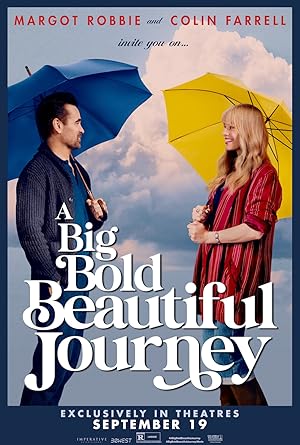 دانلود فیلم A Big Bold Beautiful Journey 2025 یک سفر بزرگ جسورانه و زیبا
