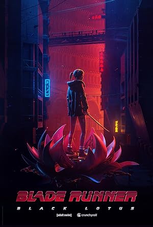 دانلود سریال Blade Runner: Black Lotus 20212022 بلید رانر: سیاه لوتوس