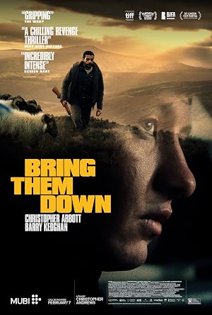 دانلود فیلم Bring Them Down 2024 آنها را پایین بیاورید