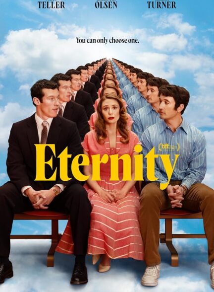 دانلود فیلم Eternity 2025 ابدیت