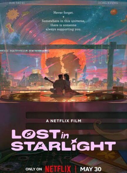 دانلود فیلم Lost in Starlight 2025 گم شده در نور ستاره