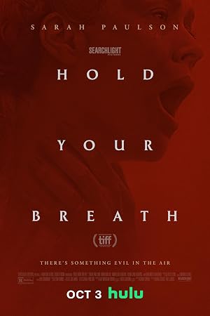 دانلود فیلم Hold Your Breath 2024 نفس خود را نگه دارید
