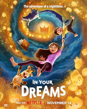 دانلود فیلم In Your Dreams 2025 در رویاهای شما
