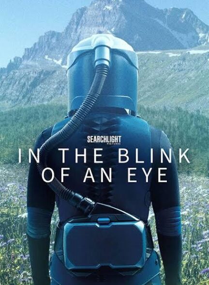 دانلود فیلم In the Blink of an Eye 2026 در یک چشم به هم زدن