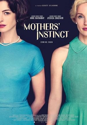 دانلود فیلم Mothers’ Instinct 2024 غریزه مادران