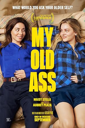 دانلود فیلم My Old Ass 2024 الاغ قدیمی من