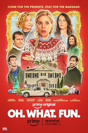 دانلود فیلم Oh. What. Fun. 2025 اوه چی سرگرم کننده.