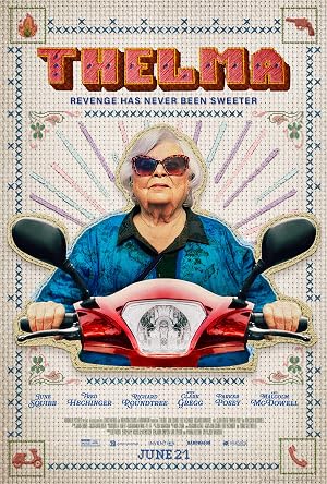 دانلود فیلم Thelma 2024 تلما