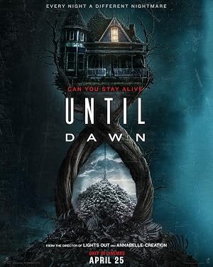 دانلود فیلم Until Dawn 2025 تا سحر