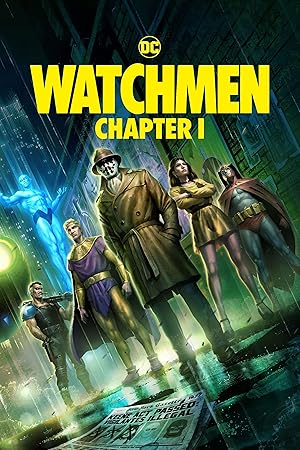 دانلود فیلم Watchmen: Chapter I 2024 نگهبانان: فصل اول