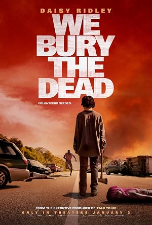 دانلود فیلم We Bury the Dead 2024 ما مردگان را دفن می کنیم