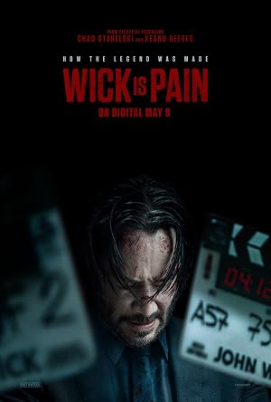 دانلود فیلم Wick Is Pain 2025 فیتیله درد است