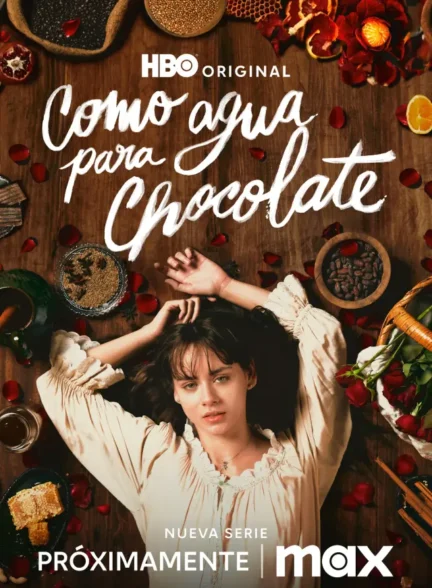 دانلود سریال Like Water for Chocolate 20242026 مثل آب برای شکلات