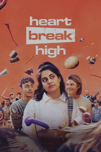 دانلود سریال Heartbreak High 20222026 دلشکستگی بالا