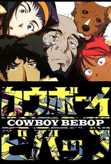 دانلود سریال Cowboy Bebop 19981999 کابوی بی باپ