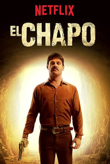 دانلود سریال El Chapo 20172018 ال چاپو