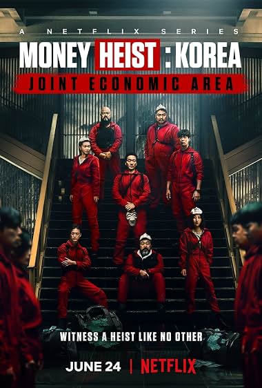 دانلود سریال Money Heist: Korea – Joint Economic Area 2022 سرقت پول: کره – منطقه اقتصادی مشترک