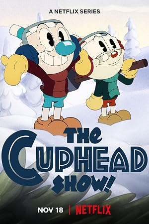 دانلود سریال The Cuphead Show! 2022 نمایش جام سر!