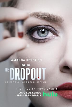 دانلود سریال The Dropout 2022 ترک تحصیل