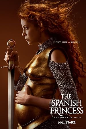 دانلود سریال The Spanish Princess 20192020 پرنسس اسپانیایی